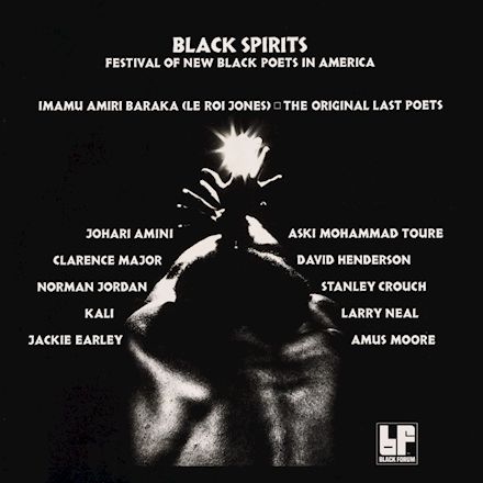 Black Spirits: Festival of New Poets in America by Various Artists